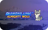 Diamond Link: Almighty Wolf slot game